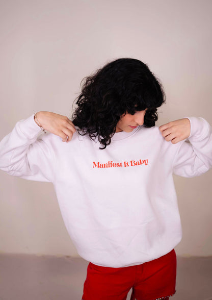 Manifest it Baby Sweatshirt